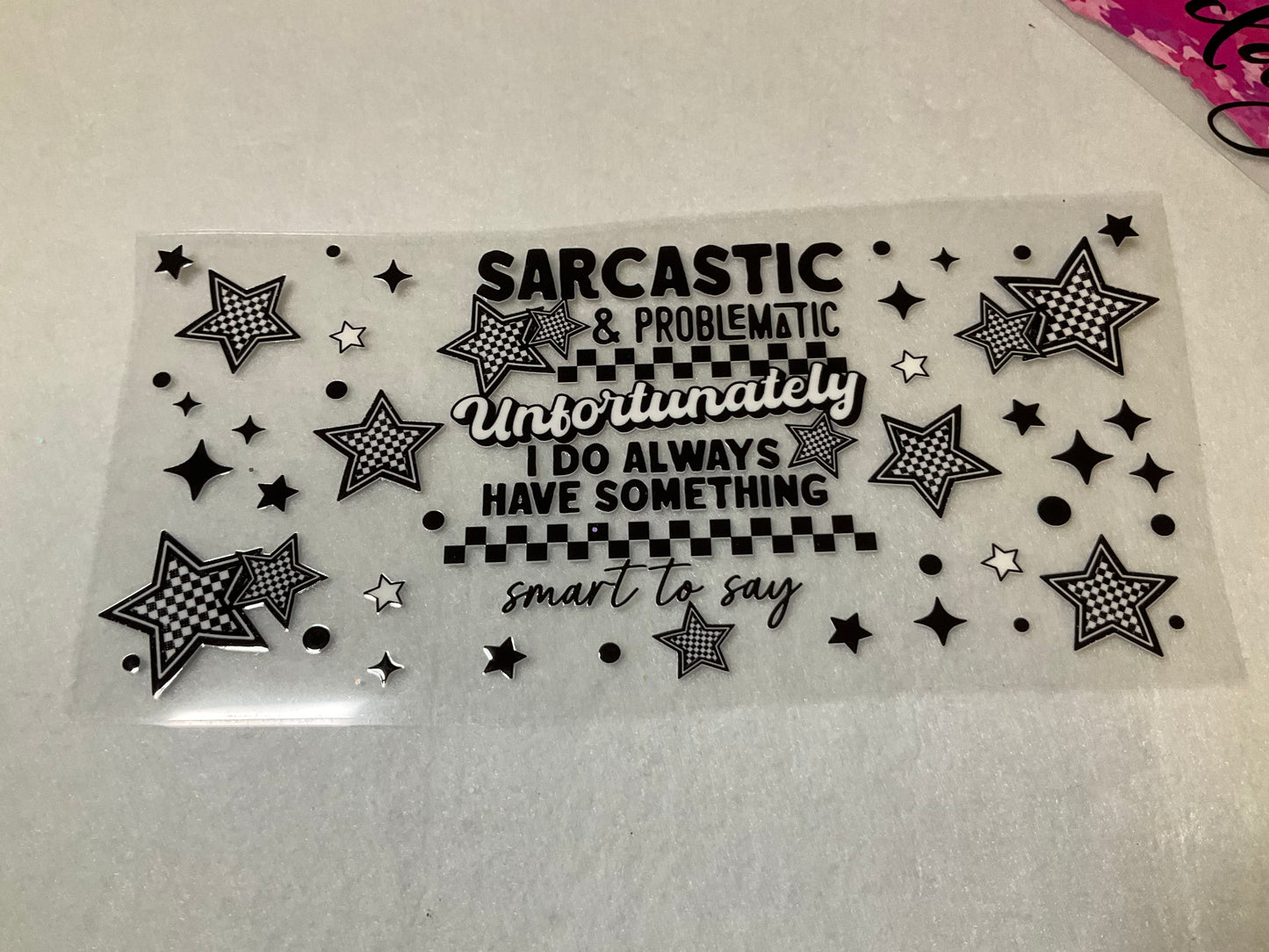 Sassy funny sarcastic